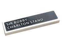 LEGO part Tile 1 x 4 with White 'SIR BOBBY CHARLTON STAND' on Dark Bluish Gray Background Pattern (Sticker) - Set 10272 2431pb0671