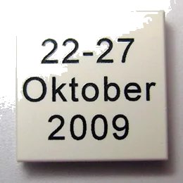 LEGO onderdeel Tile 2 x 2 with '22-27 Oktober 2009' Pattern (3068pb0215)