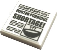 LEGO part Tile 2 x 2 with 'SESAME STREET DAILY' and 'WINTER PORRIDGE SHORTAGE!' Pattern (Sticker) - Set 21324 3068pb1471