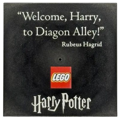 LEGO onderdeel Tile 6 x 6 with Bottom Tubes with 'Welcome, Harry, to Diagon Alley!' and Harry Potter Logo Pattern (10202pb018)