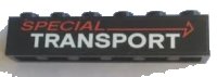 LEGO part Brick 1 x 6 with 'SPECIAL TRANSPORT' Pattern (Sticker) - Set 60183 3009pb234