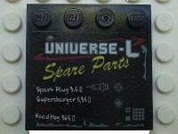 LEGO part Tile, Modified 4 x 4 with Studs on Edge with 'UNIVERSE-L Spare Parts' and Price List Pattern (Sticker) - Set 5980 6179pb016