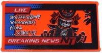 LEGO part Glass for Window 1 x 4 x 6 with Garmadon, 'LIVE', 'BREAKING NEWS NT', Ninjago Logogram 'GARMADON ATTACKS CITY ...AGAIN' Pattern (Sticker) - Set 70657 57895pb089
