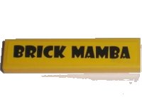 LEGO part Tile 1 x 4 with Black 'BRICK MAMBA' Pattern (Sticker) - Set 5984 2431pb0146