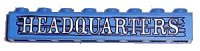 LEGO part Brick 1 x 8 with 'HEADQUARTERS' Pattern (Sticker) - Sets 6762 / 6769 3008pb019