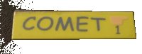 LEGO part Tile 1 x 4 with 'COMET' and '1' Pattern (Sticker) - Set 5941 2431pb0119