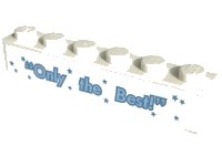 LEGO part Brick 1 x 6 with 'Only the Best!' Pattern (Sticker) - Set 60253 3009pb228