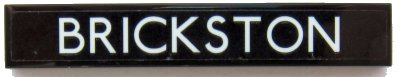 LEGO onderdeel Tile 1 x 6 with 'BRICKSTON' on Black Background Pattern (Sticker) - Set 10258 (6636pb191)