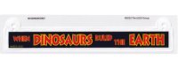LEGO part Plastic Rectangle with Red and Yellow 'WHEN DINOSAURS RULED THE EARTH' on Black Background Pattern 103490