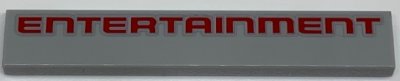 LEGO onderdeel Tile 1 x 6 with Red 'ENTERTAINMENT' Pattern (6636pb226)