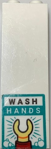 LEGO part Brick 1 x 2 x 5 with Sign with 'WASH HANDS' and Minifigure Hand Pattern (Sticker) - Set 60330 2454pb249